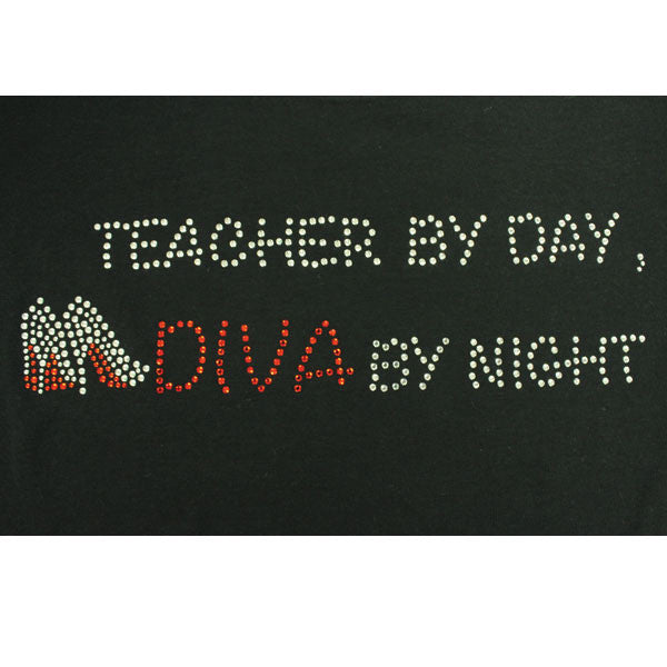 T-Shirt: Teacher By Day, Diva By Night