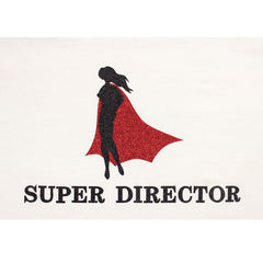 T-Shirt: Super Director